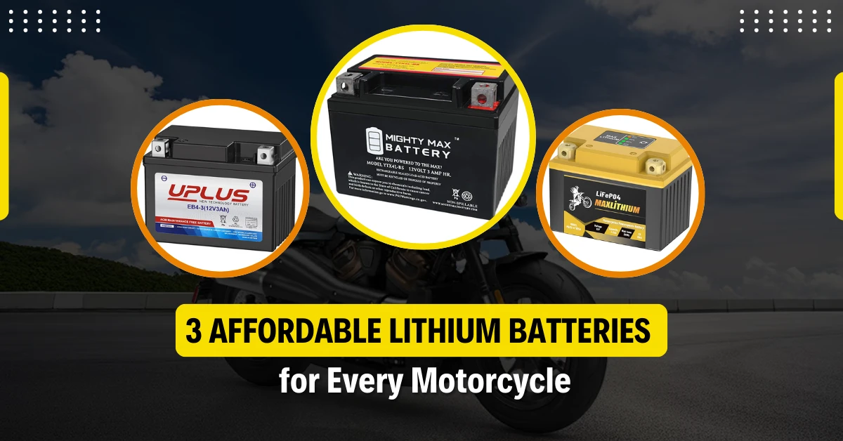 3 Affordable Lithium Batteries for Every Motorcycle